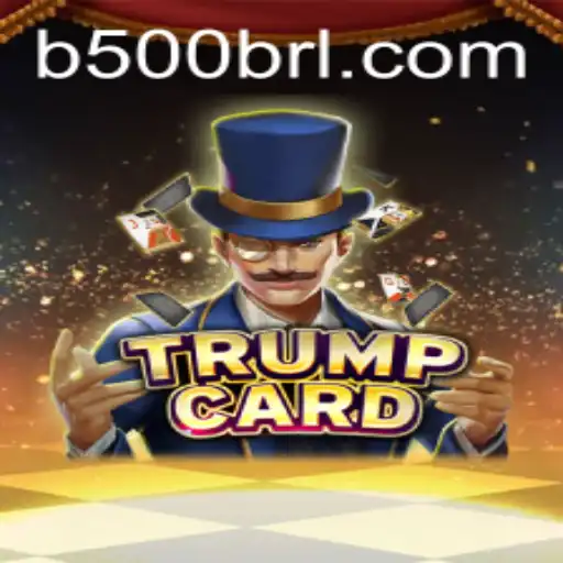 TrumpCard: A Revamped Game Experience with the 500brl Twist